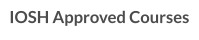 IOSH Approved Courses